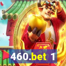 460.bet 1